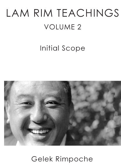 Lam Rim Teachings Vol. 2