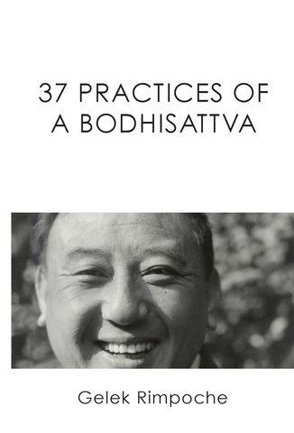 37 Practices of a Bodhisattva
