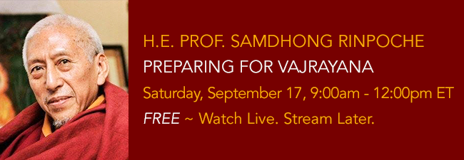 Preparing for Vajrayana HE Samdhong Rinpoche