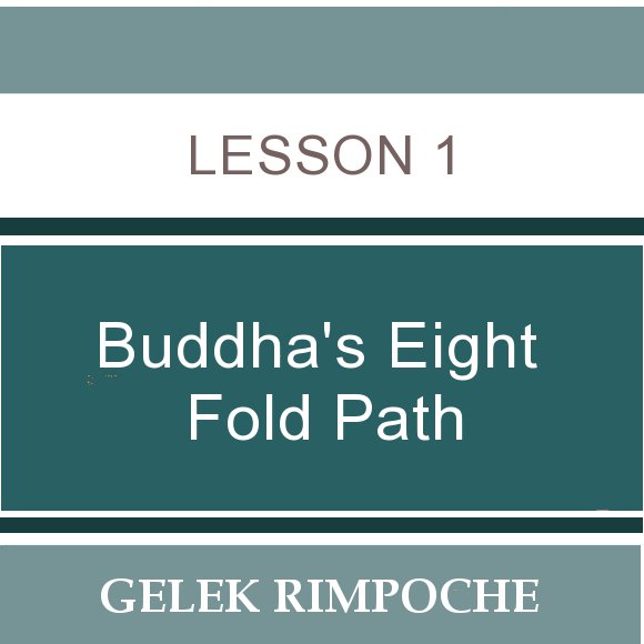 Buddha’s Eight Fold Path