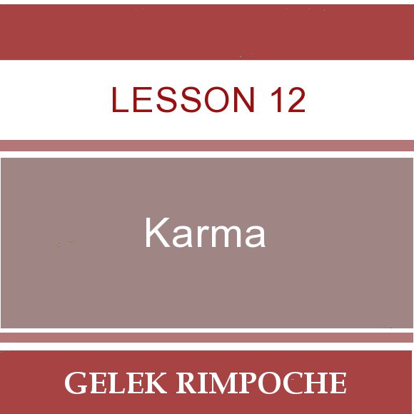 Karma Lesson 12