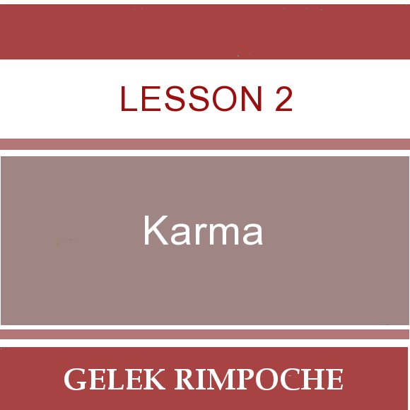 Karma Lesson 2