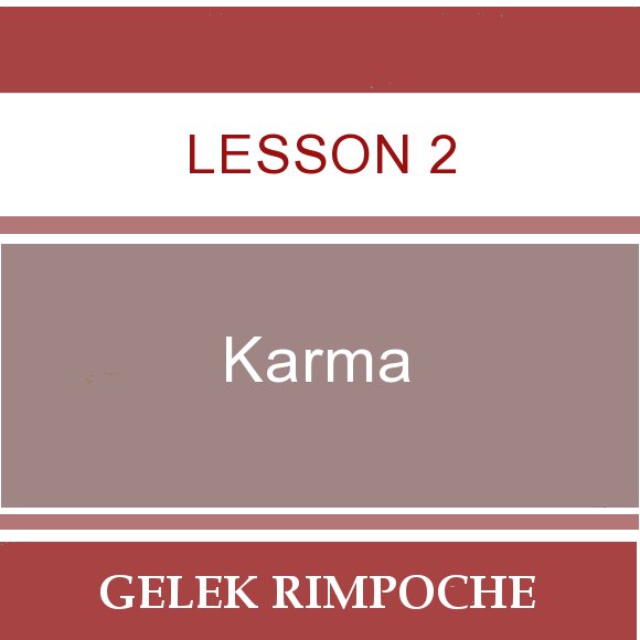 Karma Lesson 2