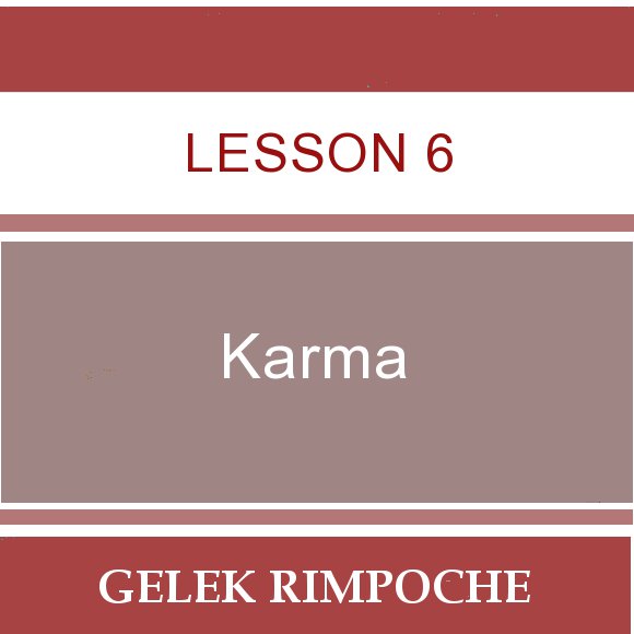 Karma Lesson 6