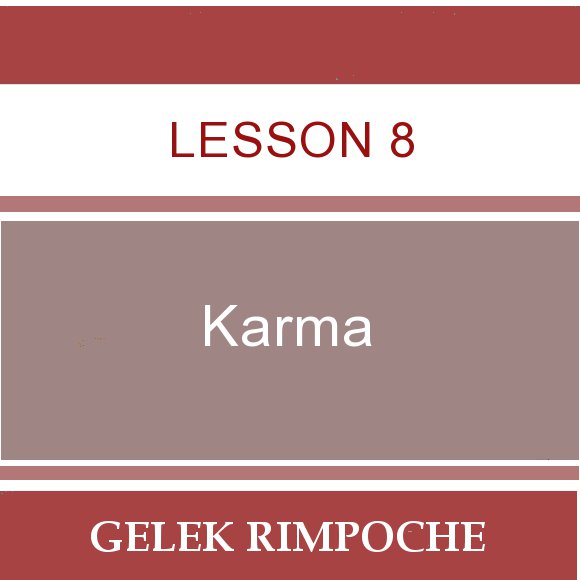 Karma Lesson 8