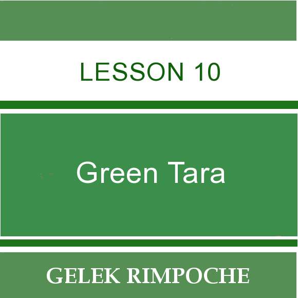 Green Tara – Lesson 10