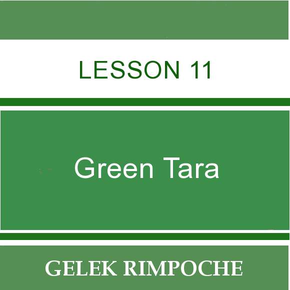 Green Tara – Lesson 11