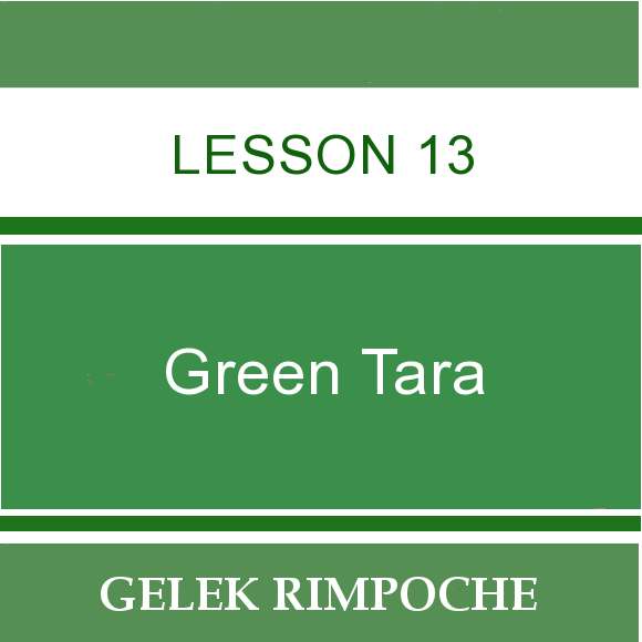 Green Tara – Lesson 13