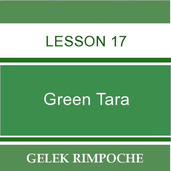 Green Tara – Lesson 17