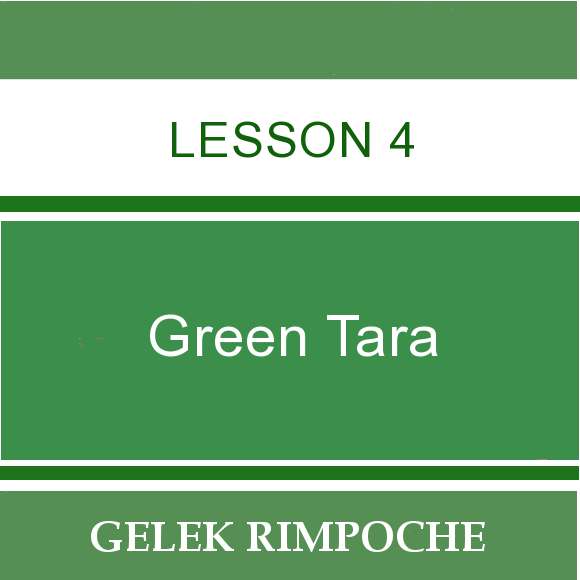 Green Tara – Lesson 4