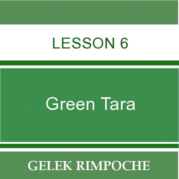 Green Tara – Lesson 6