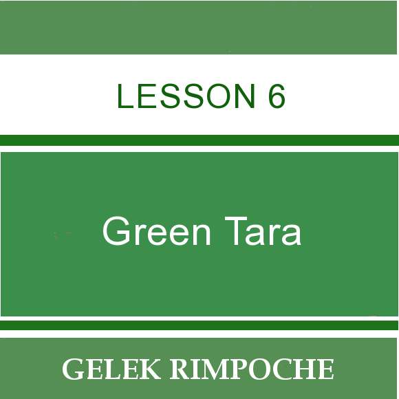 Green Tara – Lesson 6
