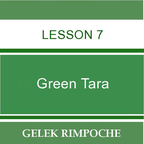Green Tara – Lesson 7