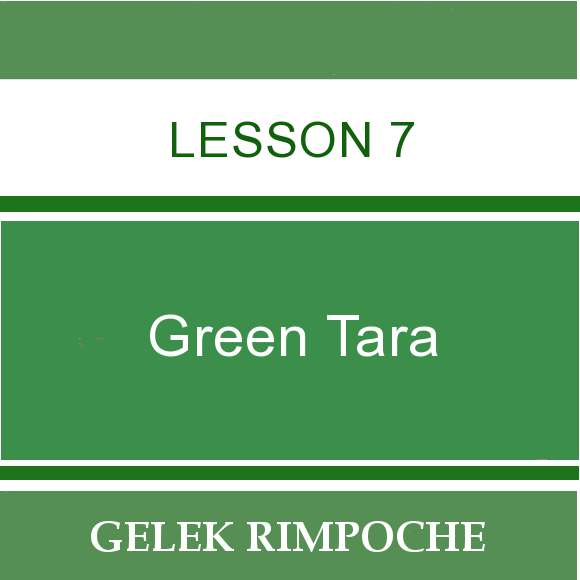 Green Tara – Lesson 7