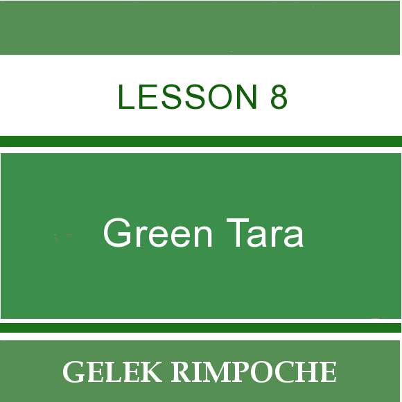 Green Tara – Lesson 8