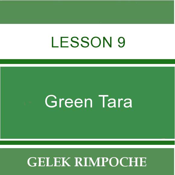 Green Tara – Lesson 9