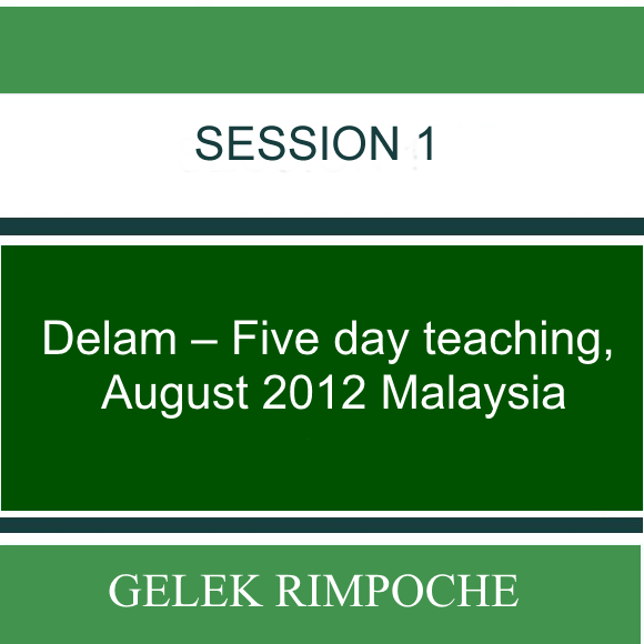 Delam – Five day teaching – August 2012 Malaysia Lesson 1