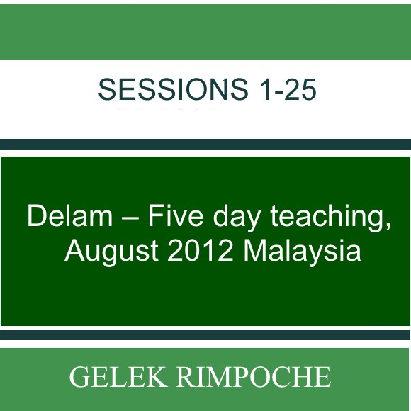 Delam – Five day teaching – August 2012 Malaysia Lessons 1-25