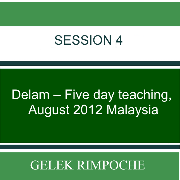 Delam – Five day teaching – August 2012 Malaysia Lesson 4