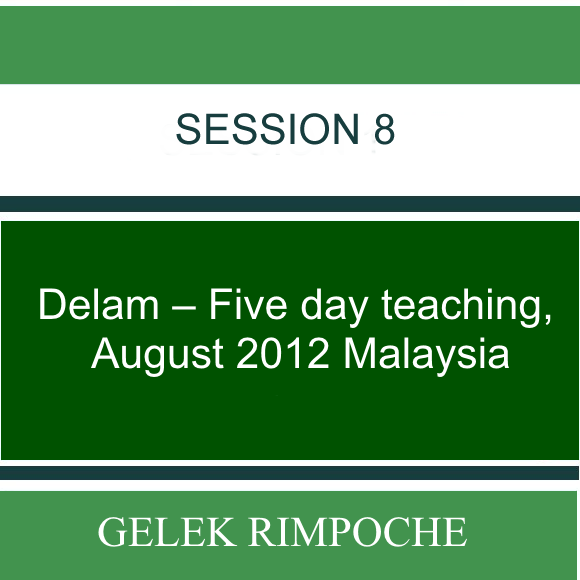 Delam – Five day teaching – August 2012 Malaysia Lesson 8