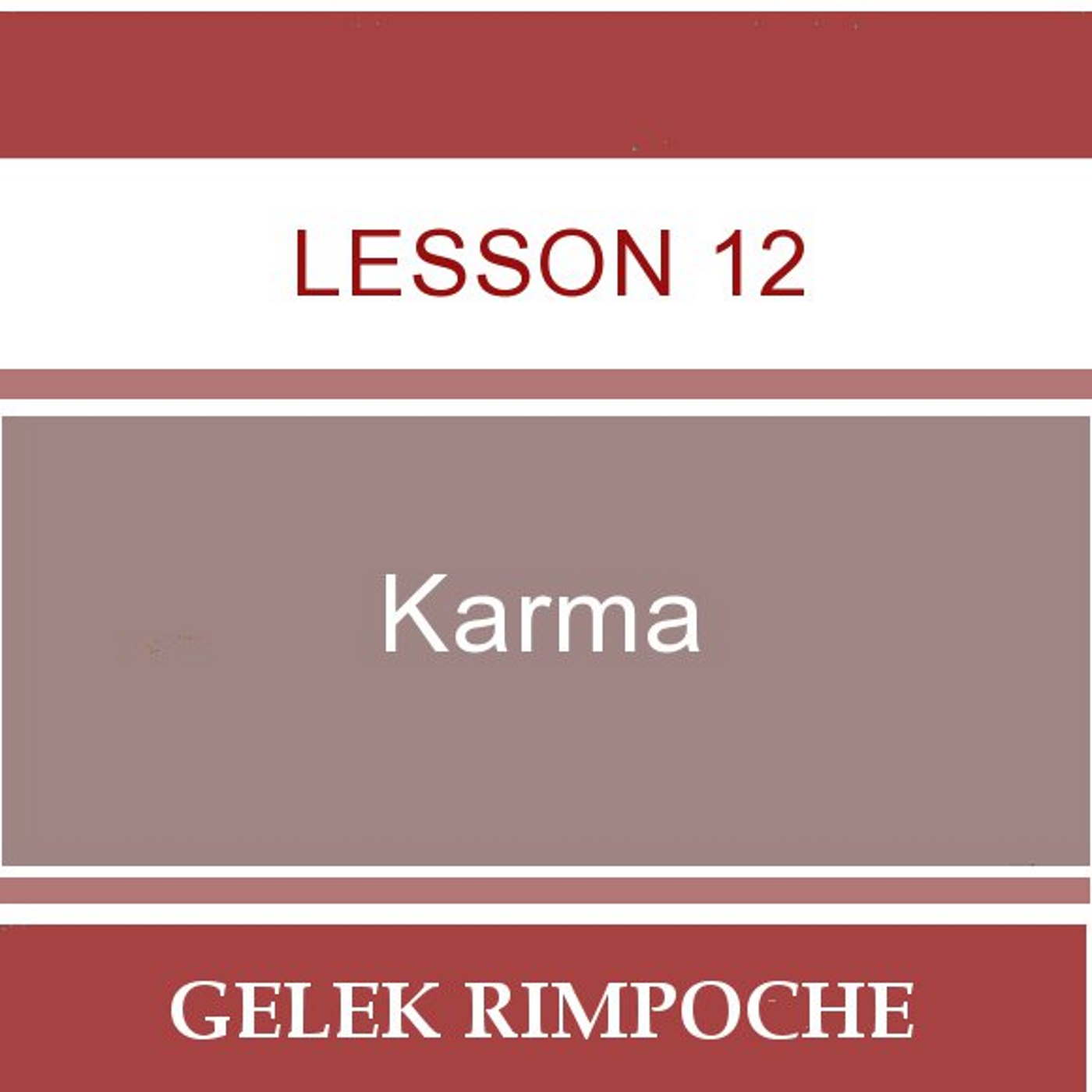 Karma Lesson 12